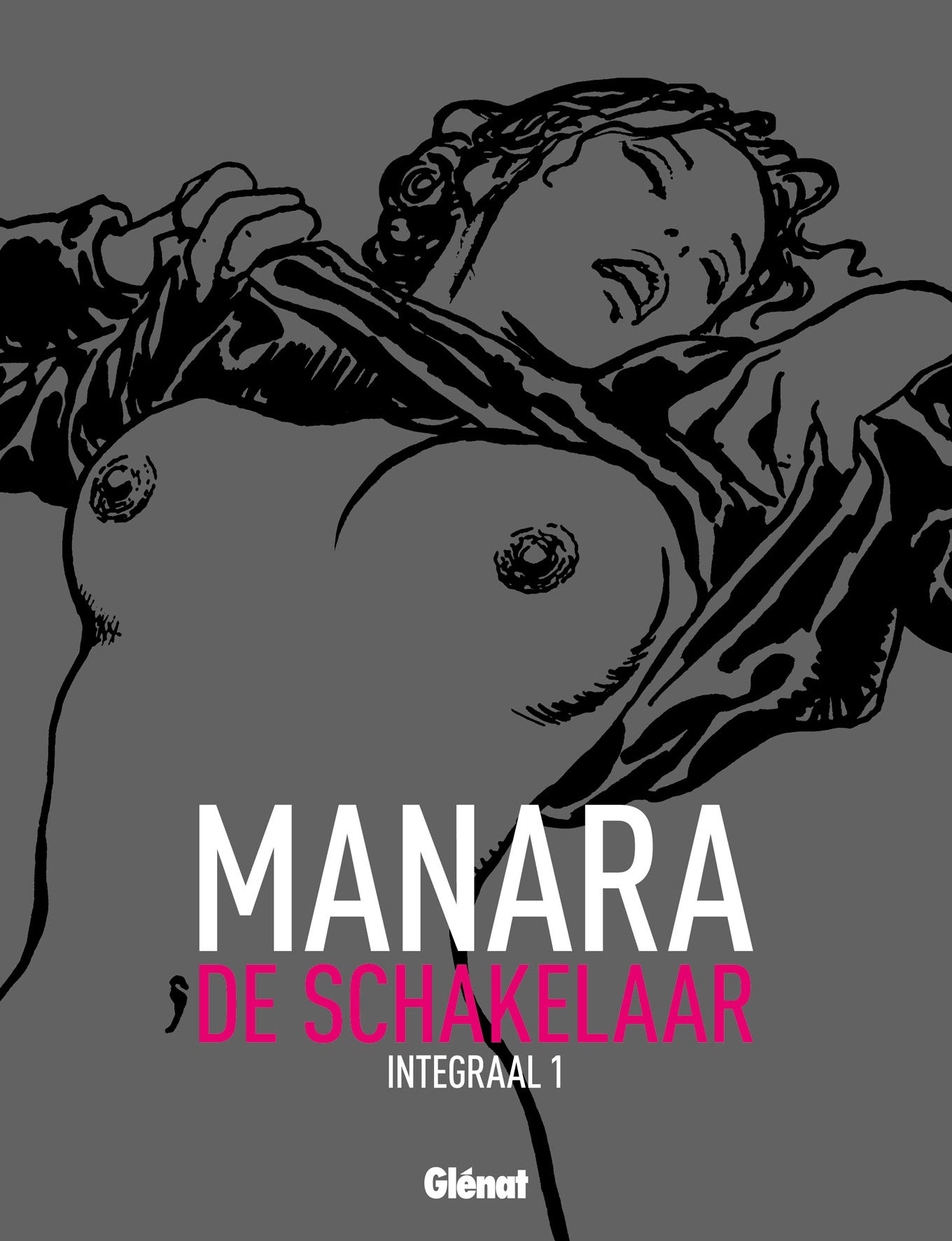 Omslag van De Schakelaar deel 1 van Milo Manara, erotisch stripboek