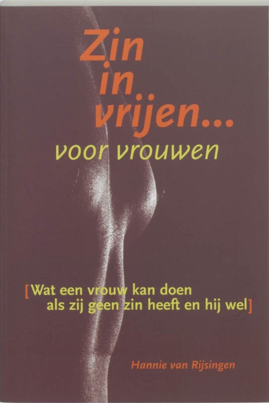 Voorkant boek Zin in Vrijen voor Vrouwen van Hannie van Rijsingen, artistiek vrouwensilhouet